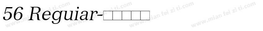 56 Reguiar字体转换